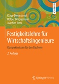 Cover: Festigkeitslehre f&uuml;r Wirtschaftsingenieure - Springer Vieweg