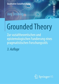 Bild vergrößern Bild: Grounded Theory - VS Verlag für Sozialwissenschaften