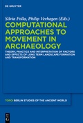 Cover: Computational Approaches to the Study of Movement in Archaeology - De Gruyter