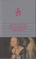 Cover: Die Anatomie der Melancholie - Dieterich'sche Verlagsbuchh. Mainz