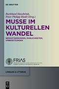 Cover: Mu&szlig;e im kulturellen Wandel - De Gruyter