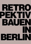 Cover: Retrospektiv Bauen in Berlin - epubli