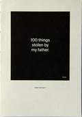 Cover: 100 things stolen by my father - Vexer Verlag GmbH