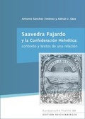 Cover: Saavedra Fajardo y la Confederaci&oacute;n Helv&eacute;tica: contexto y textos de una relaci&oacute;n - Edition Reichenberger