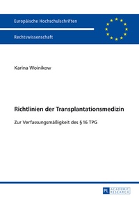 Abbildung von: Richtlinien der Transplantationsmedizin - Peter Lang Verlag