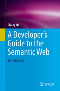 Bild vergrößern Bild: A Developer's Guide to the Semantic Web - Springer