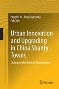 Cover: Urban Innovation and Upgrading in China Shanty Towns - Springer