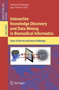 Cover: Interactive Knowledge Discovery and Data Mining in Biomedical Informatics - Springer