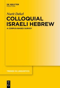 Abbildung von: Colloquial Israeli Hebrew - De Gruyter Mouton