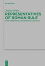 Cover: Representatives of Roman Rule - De Gruyter