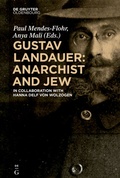 Cover: Gustav Landauer: Anarchist and Jew - De Gruyter Oldenbourg