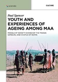 Cover: Youth and Experiences of Ageing among Maa - De Gruyter