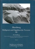 Cover: Berichte zur Arch&auml;ologie an Mittelrhein und Mosel / Martberg - Heiligtum und Oppidum der Treverer. Band III. Die Siedlung - Gesellschaft f&uuml;r Arch&auml;ologie an Mittelrhein und Mosel e.V.