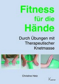 Abbildung von: Fitness für die Hände - Kastner