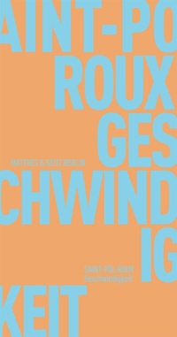 Enlarge image Cover: Geschwindigkeit - Matthes & Seitz Berlin