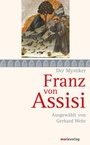 Cover: Franz von Assisi - marix Verlag ein Imprint von Verlagshaus Römerweg