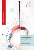Cover: Neue Unternehmen - Zukunft f&uuml;r NRW - KISDedition