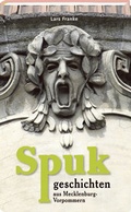Cover: Spukgeschichten aus Mecklenburg-Vorpommern - Steffen Verlag