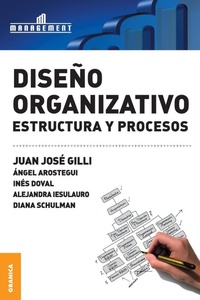 Abbildung von: Diseno Organizativo - Ediciones Granica, S.A.