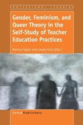 Cover: Gender, Feminism, and Queer Theory in the Self-Study of Teacher Education Practices - Brill