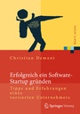 Cover: Erfolgreich ein Software-Startup gründen - Springer Vieweg