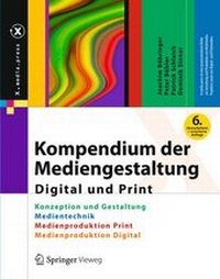 Abbildung von: Kompendium der Mediengestaltung Digital und Print - Springer Vieweg