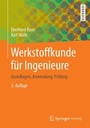 Bild: Werkstoffkunde für Ingenieure - Springer Vieweg