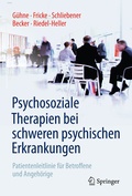 Cover: Psychosoziale Therapien bei schweren psychischen Erkrankungen - Springer