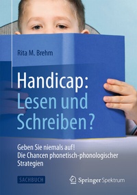Abbildung von: Handicap: Lesen und Schreiben? - Springer Spektrum