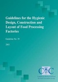 Cover: Guidelines for the Hygienic Design, Construction and Layout of Food Processing Factories - Campden Bri