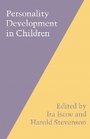 Cover: Personality Development in Children - University of Texas Press