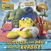 Enlarge image Cover: The Good, the Bad, and the Krabby! (Spongebob Squarepants) - Random House Inc
