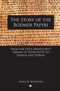 Cover: The Story of the Bodmer Papyri - James Clarke & Co Ltd