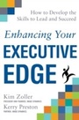 Cover: Enhancing Your Executive Edge: How to Develop the Skills to Lead and Succeed - McGraw-Hill Education