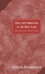 Cover: Jews and Christians in the Holy Land - T.& T.Clark Ltd