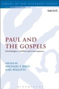 Cover: Paul and the Gospels - T.& T.Clark Ltd