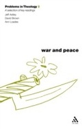 Cover: War and Peace (Problems in Theology) - T.& T.Clark Ltd