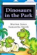 Cover: Dinosaurs in the Park - Marion Jones