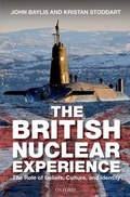 Cover: The British Nuclear Experience - Oxford University Press