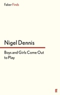 Cover: Boys and Girls Come Out to Play - Faber & Faber