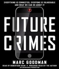 Cover: Future Crimes - Random House Audio Publishing Group