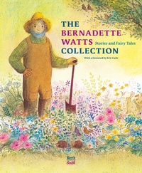 Enlarge image Cover: The Bernadette Watts Collection - North-South Books