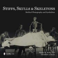 Abbildung von: Stiffs, Skulls & Skeletons - Schiffer Publishing Ltd