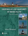 Cover: Lighthouses and Lightships of Rhode Island - Schiffer Publishing Ltd