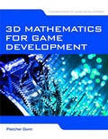 Cover: 3D Mathematics for Game Development - Jones and Bartlett Publishers, Inc
