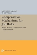 Cover: Compensation Mechanisms for Job Risks - Princeton University Press