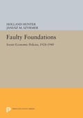 Cover: Faulty Foundations - Princeton University Press