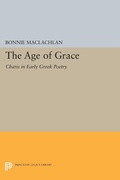 Cover: The Age of Grace - Princeton University Press