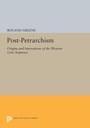 Cover: Post-Petrarchism - Princeton University Press