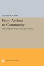 Cover: From Asylum to Community - Princeton University Press